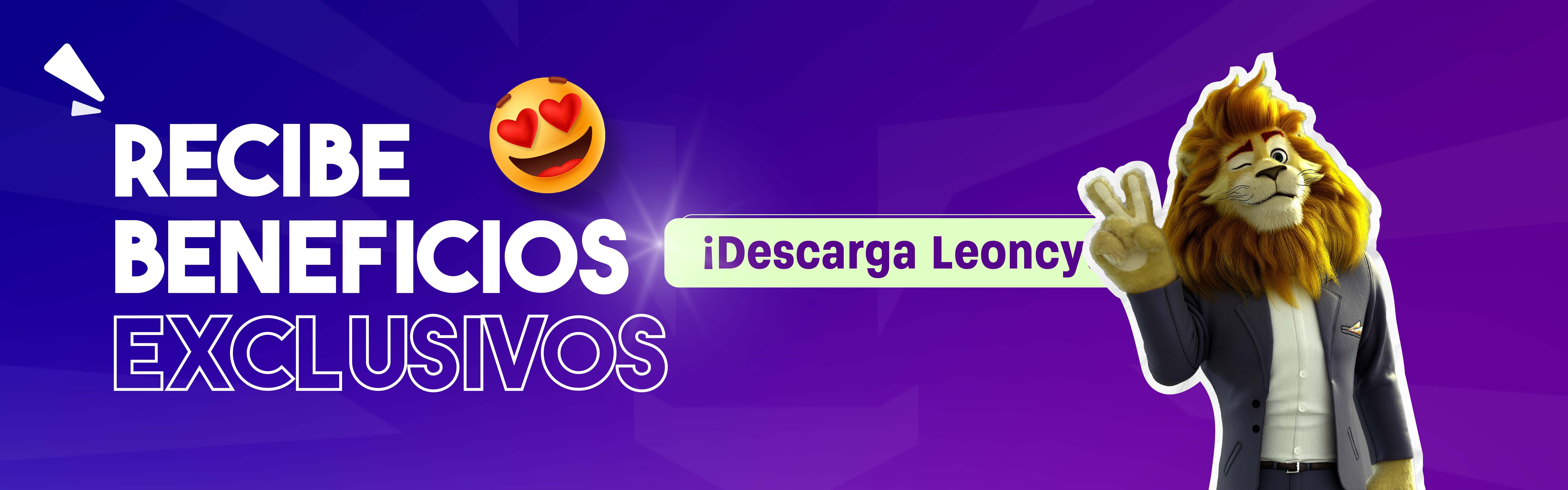 Recibe beneficios exclusivos con Leoncy App